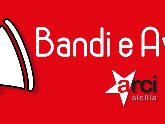 Bandi e Avvisi ARCI Sicilia